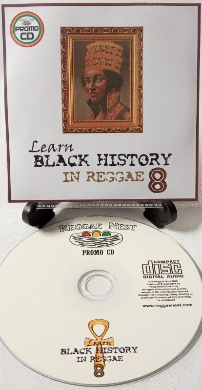Black History In Reggae Volume 8 - Learn Black History, Facts, Chronicles & Sagas