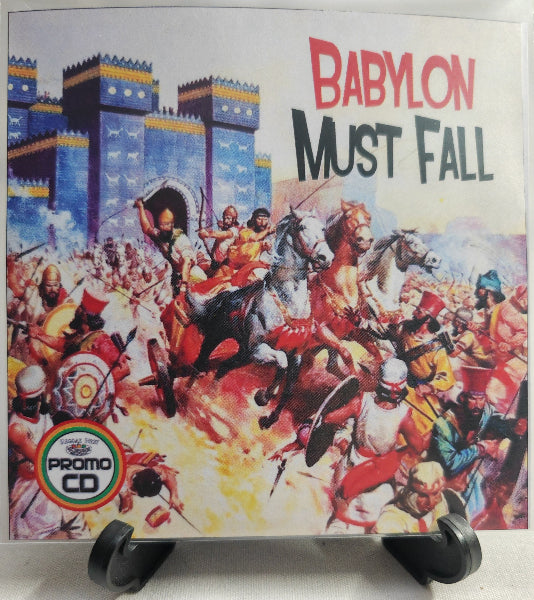 Promotional CD cover for 'Babylon Must Fall' with historical battle scene illustration.