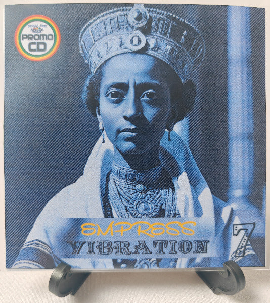 Empress Vibration 7 - Strictly strong Female Conscious/Roots