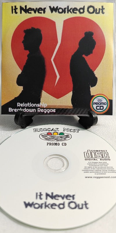It Never Worked Out - One Drop CD featuring Relationship Breakdown Reggae