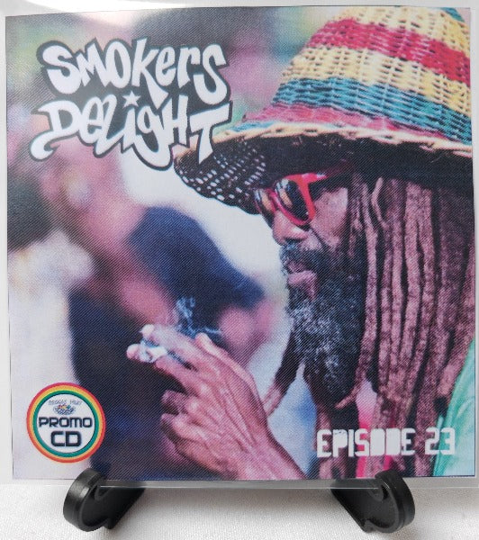 Smokers Delight Episode 23