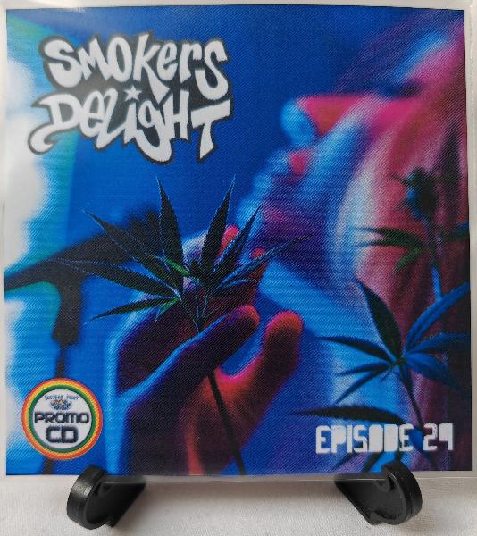 Smokers Delight Episode 24