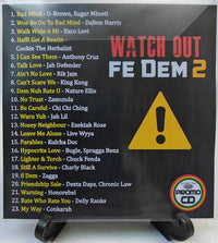 Thumbnail for Watch Out Fe Dem 2 - A Reggae musical reminder about Bad Mind & Hypocrites