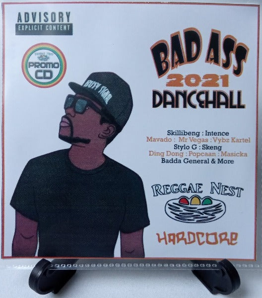 Bad Ass Dancehall 2021