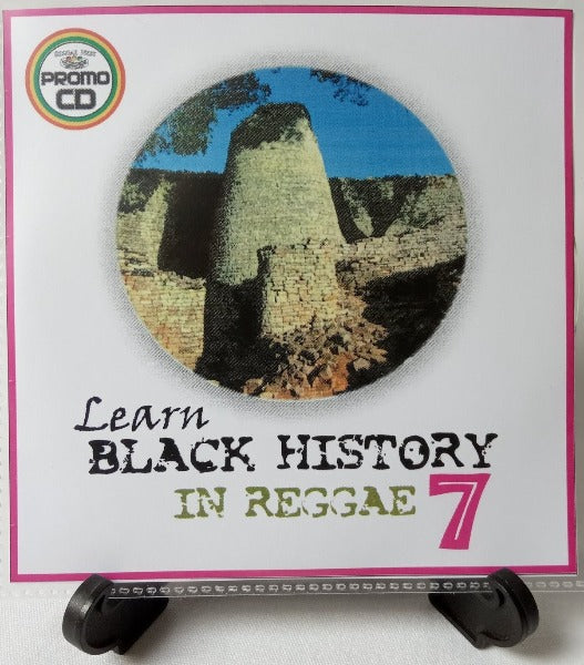 Black History In Reggae Vol 7