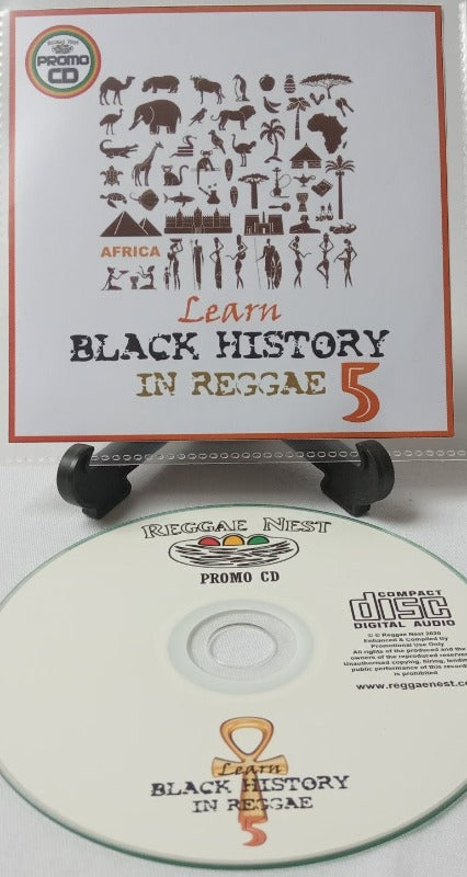 Black History In Reggae Volume 5 - Learn Black History, Facts, Chronicles & Sagas