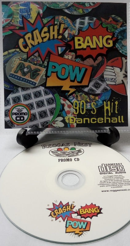 Crash Bang Pow (Various) - 90's Hit Dancehall in a big tune style *MAD*