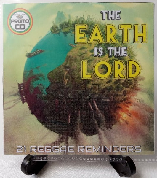 The Earth Is The Lord - 21 Reggae Tunes dedicated to Momma Earth, Mother Nature