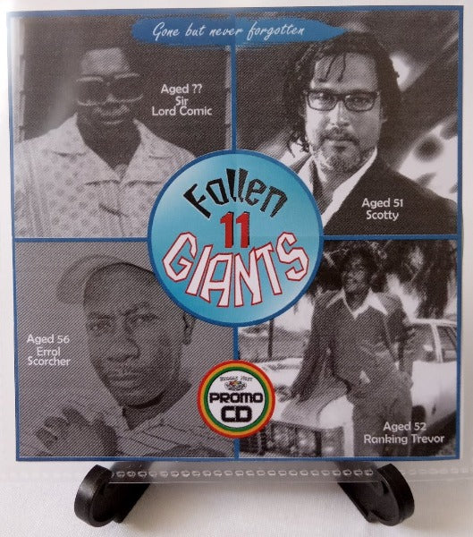 Fallen Giants 11 a series dedicated to Reggae Giants no longer with us R.I.P.