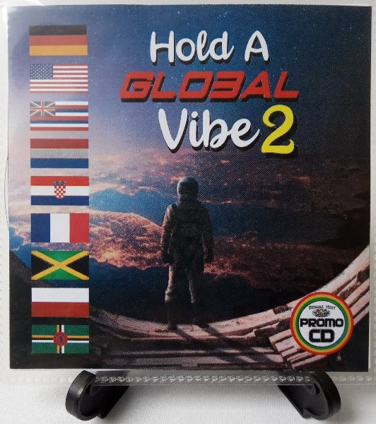 Hold A Global Vibe 2 - Various Artists Solid Reggae Music from all 4 corners