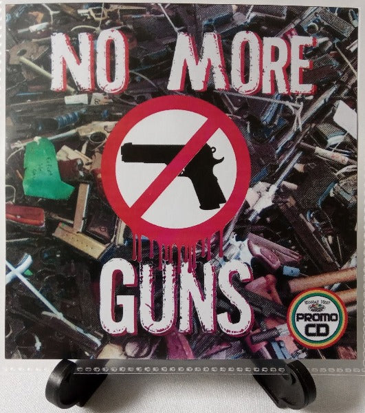 No More Guns
