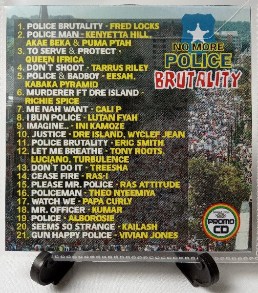 No More Police Brutality - 21 Reggae Tunes with a Clear Message - Enough Is Enough