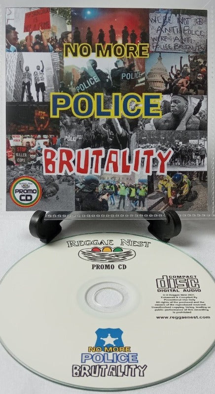 No More Police Brutality - 21 Reggae Tunes with a Clear Message - Enough Is Enough