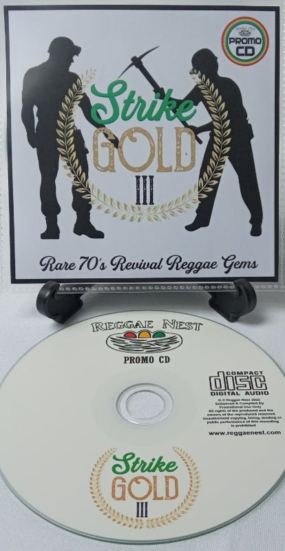 Strike Gold 3 - Rare 70's Revival Reggae Gems - the Golden Era of Reggae