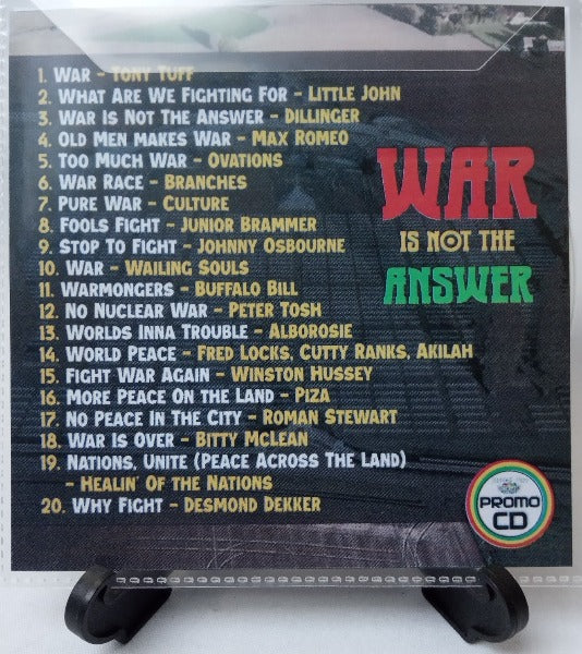 War Is Not The Answer - Potent Reggae messages questioning World Conflict