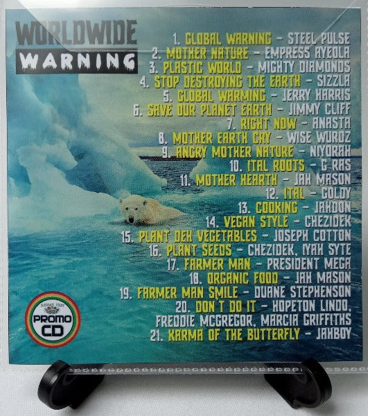 Worldwide Warning - 21 Reggae Tunes highlighting Climate Change & Global Remedy
